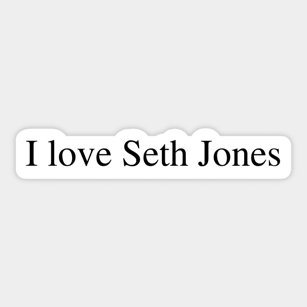 I love Seth Jones Sticker by delborg